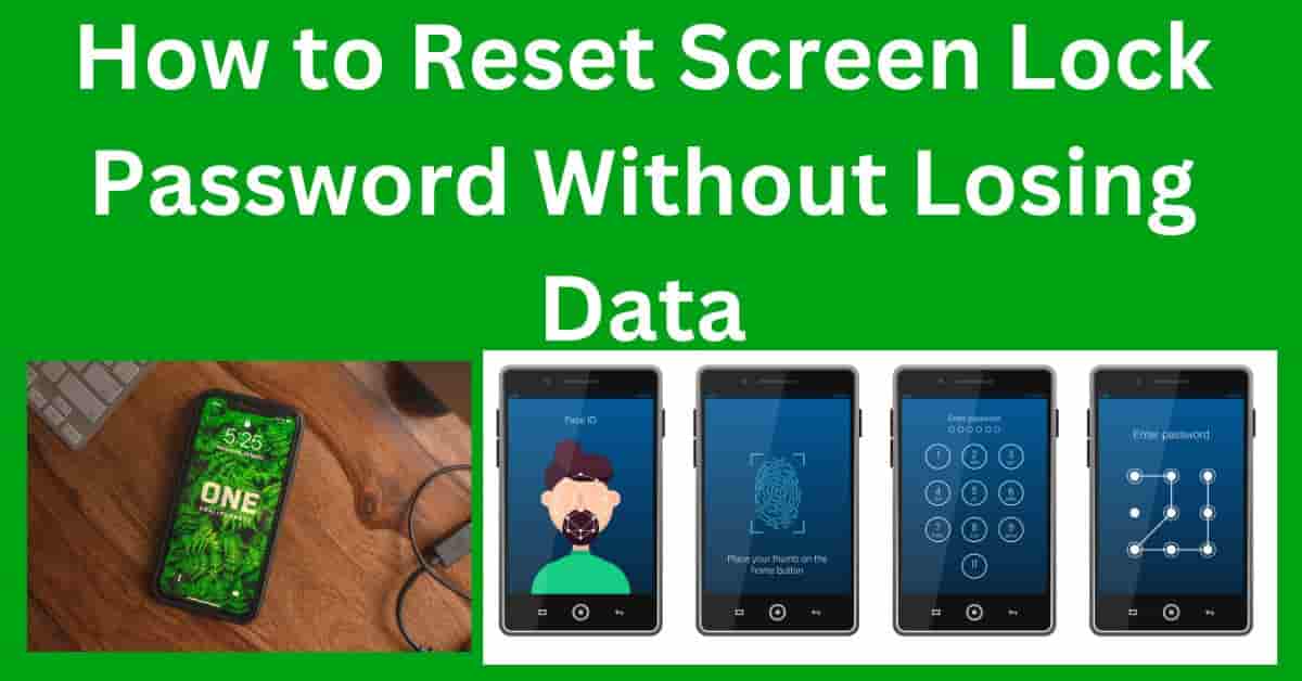 Cashstark Reset Screen Lock Password Without Losing Data