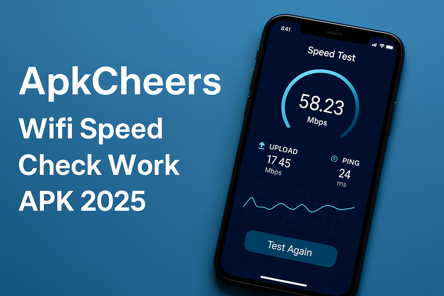 ApkCheers Wifi Speed Check Work APK 2025 — Test, Monitor & Optimize Your Connection